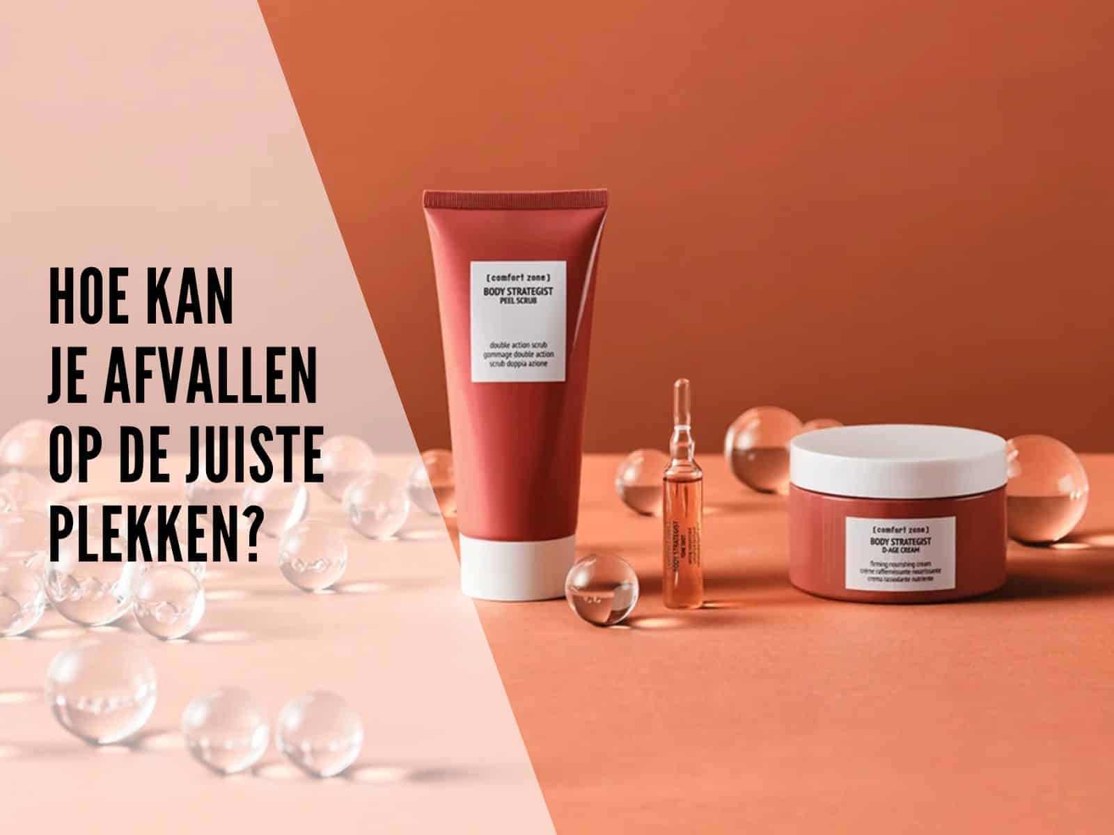 Hoe kan je afvallen op de juiste plekken?
