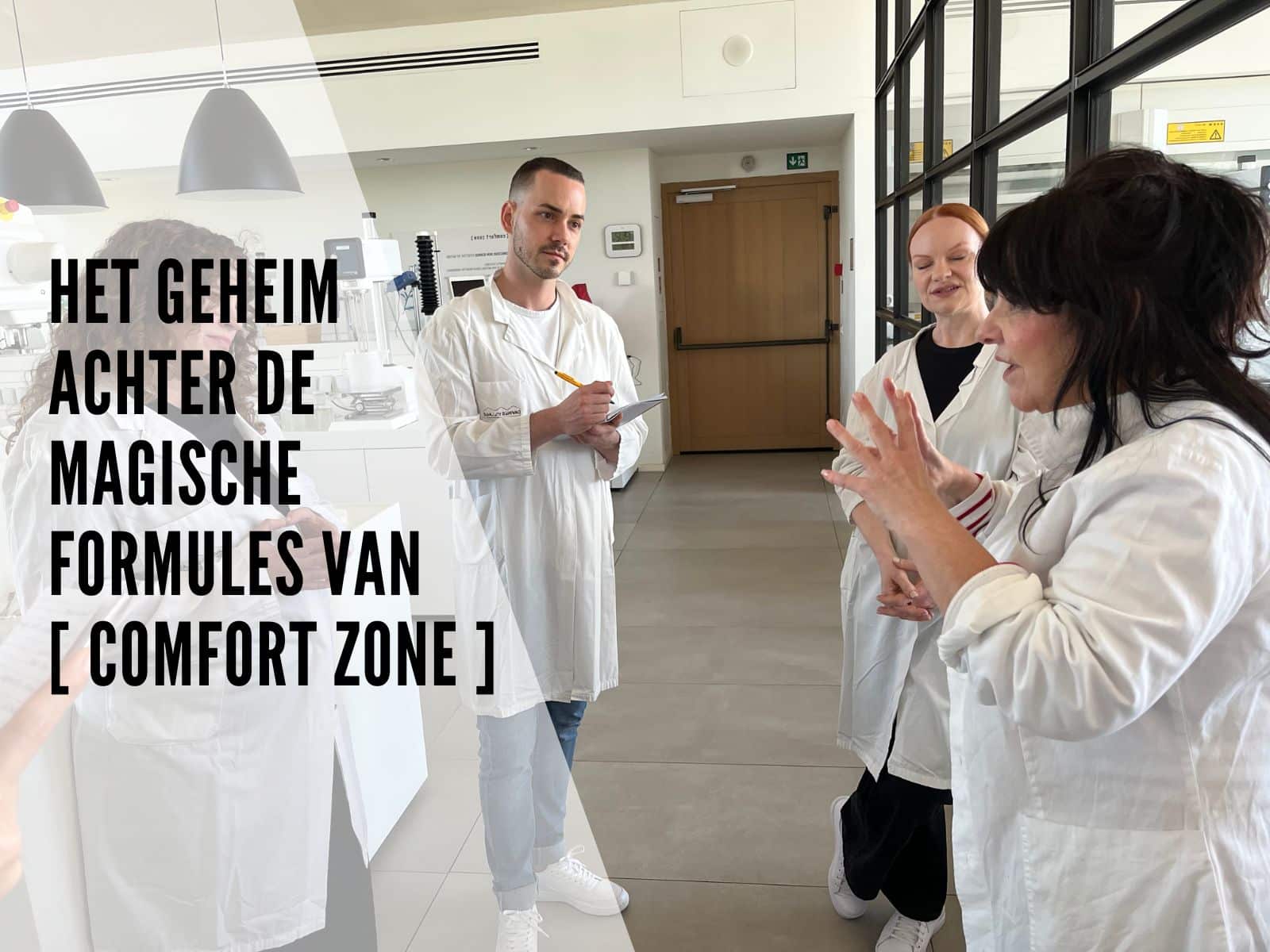 Het geheim achter de magische formules van [ comfort zone ]